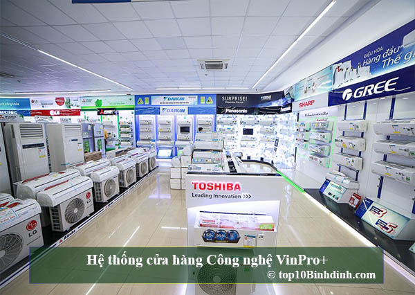 Hệ thống cửa hàng Công nghệ VinPro+